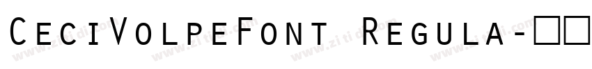 CeciVolpeFont Regula字体转换